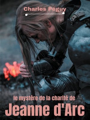 cover image of Le Mystère de la charité de Jeanne d'Arc